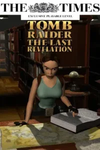 Tomb Raider: The Times Exclusive Playable Level