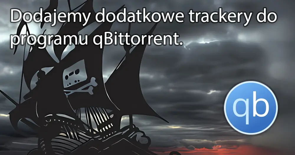 qbittorent dodatkowe trackery