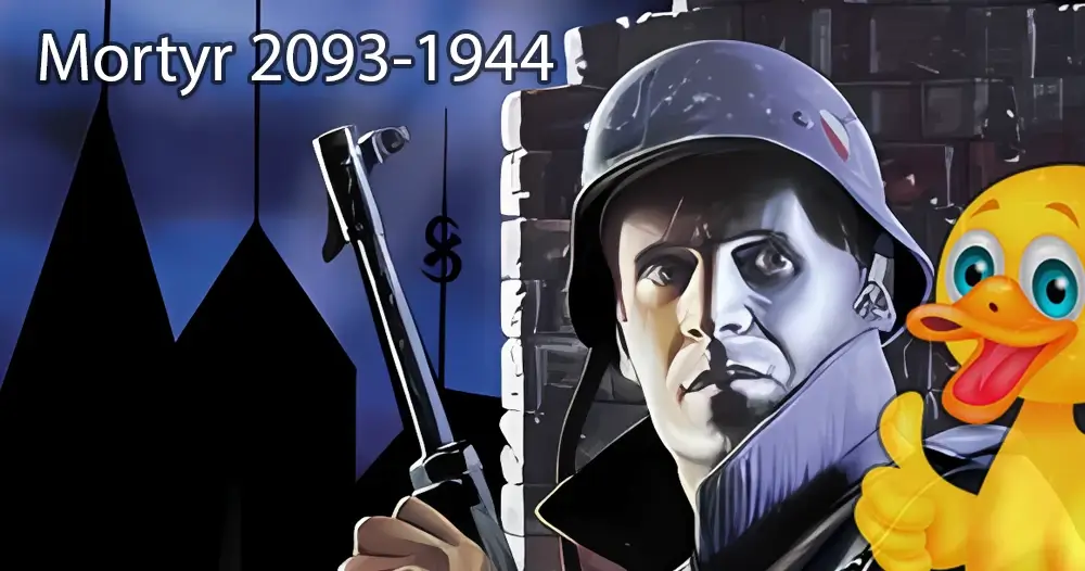 Polacy nie gęsi: Mortyr 2093-1944 (1999)