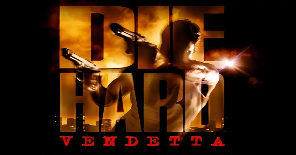 Die Hard: Vendetta 2002