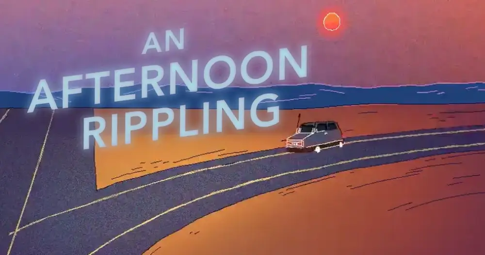 An Afternoon Rippling